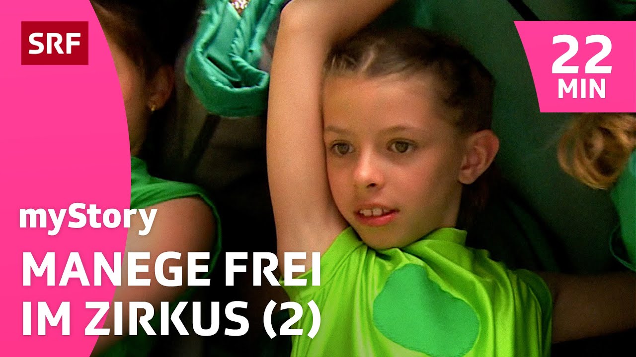 Zirkusschule: Zu Besuch im «Kinderzirkus Robinson» (2/5) | myStory (2013) | Kindervideos | SRF Kids