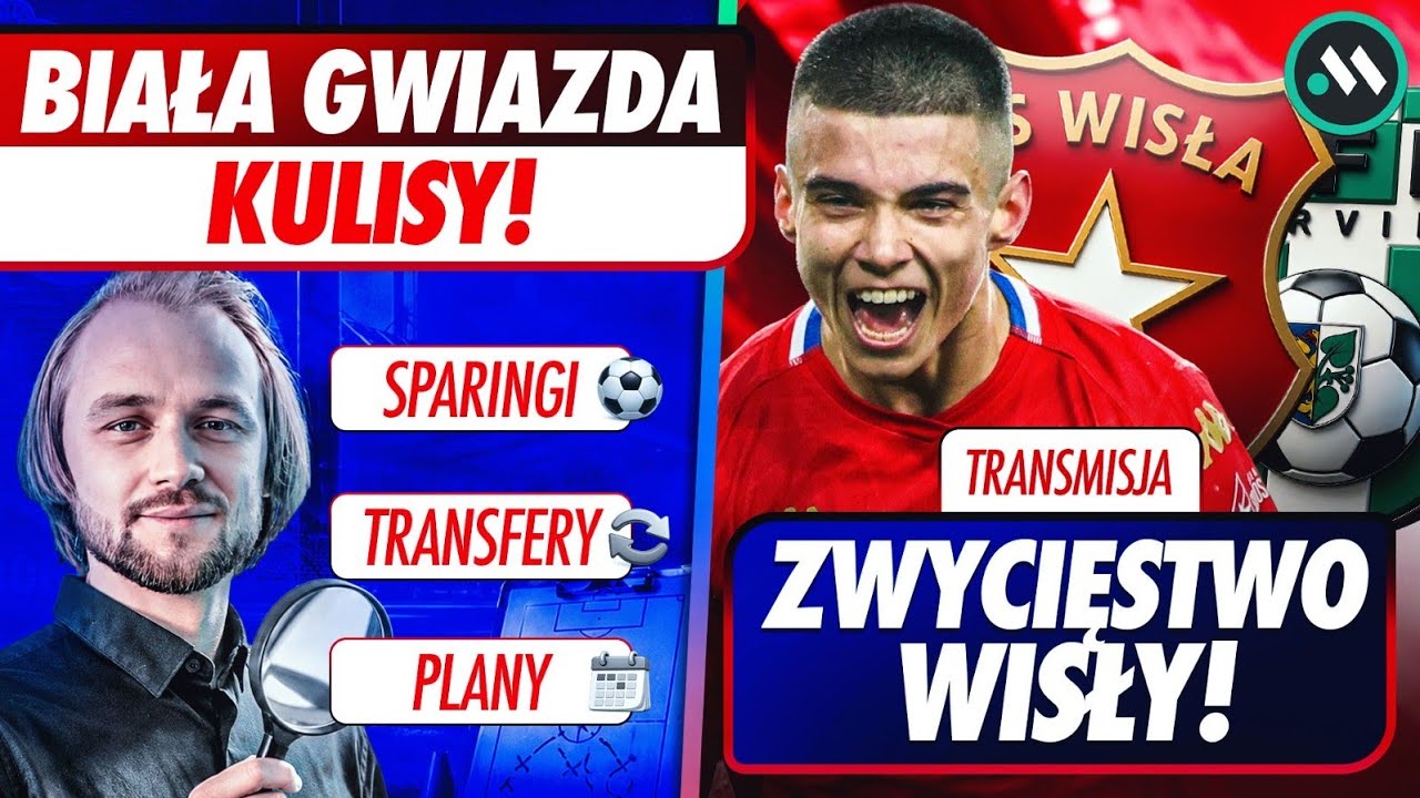 WISŁA KRAK&Oacute;W VS KARVINA: TRANSMISJA MECZU NA ŻYWO + TRANSFERY, PRZYGOTOWANIA, PLANY