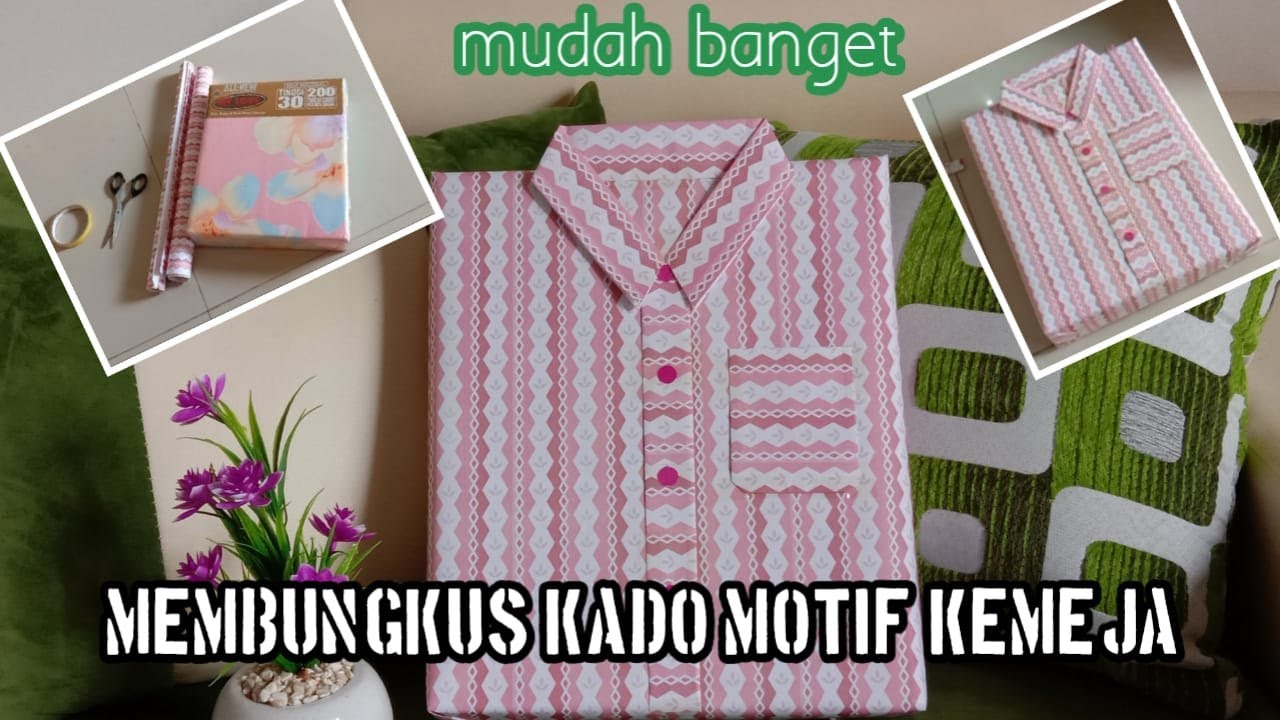 Cara membungkus kado dengan bentuk baju