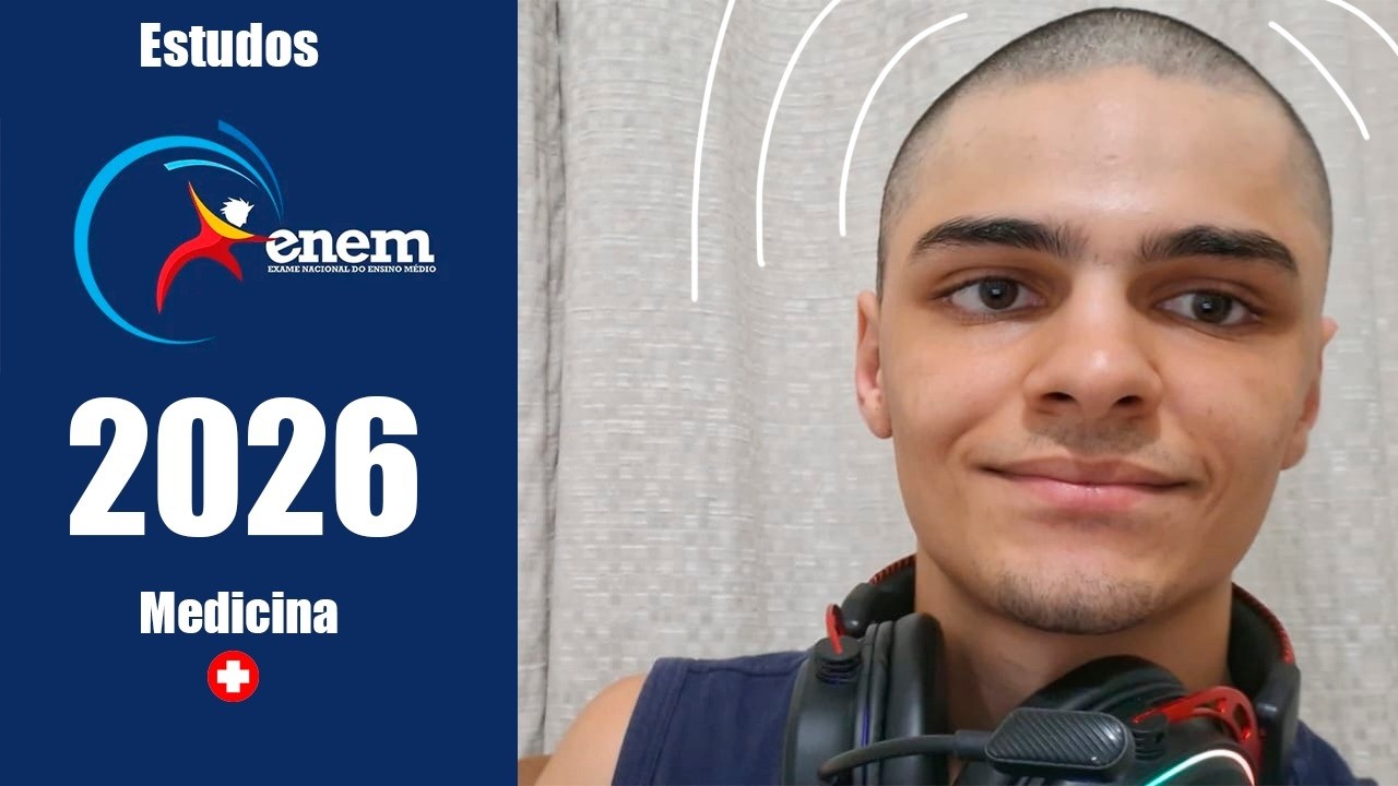 ENEM 2026 - Estudando para medicina | Dia 22