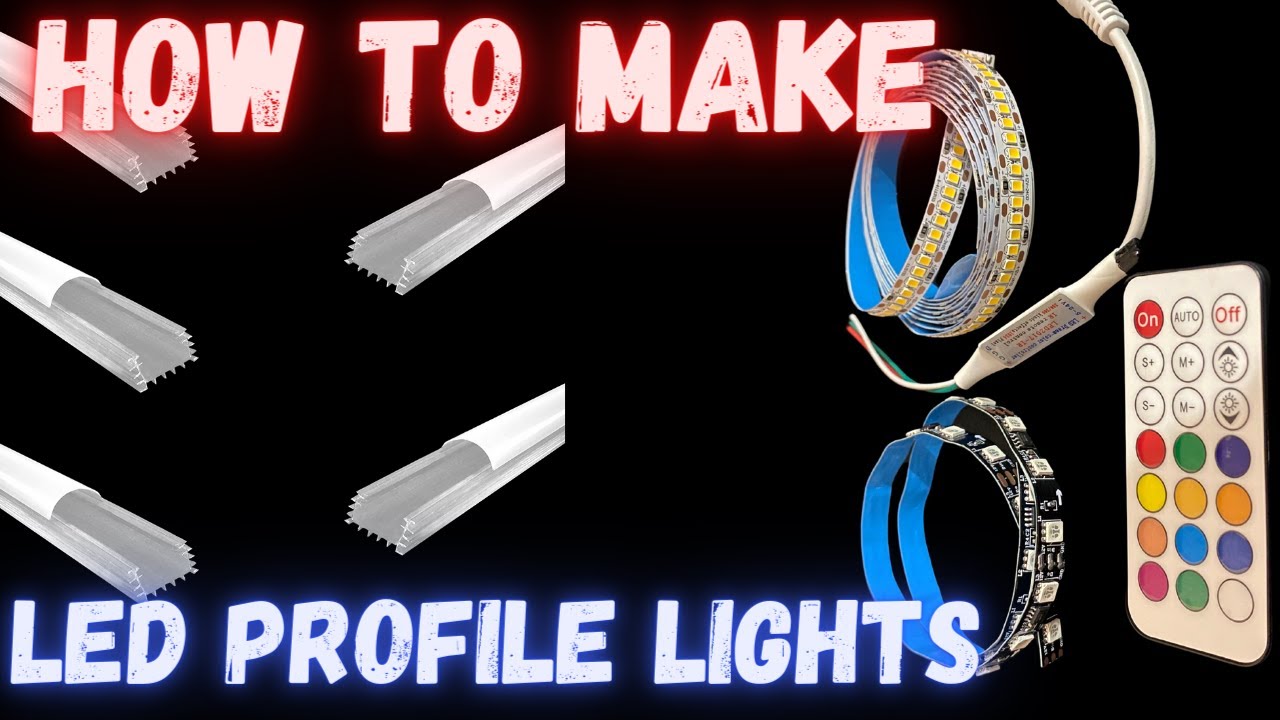 How to make Led profile lights