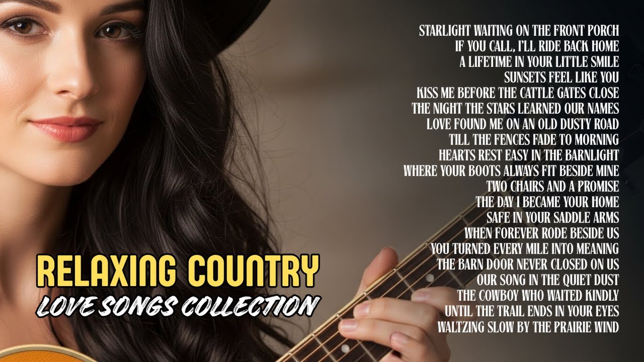 Best Country Love Songs | Soft Romantic Country Playlist