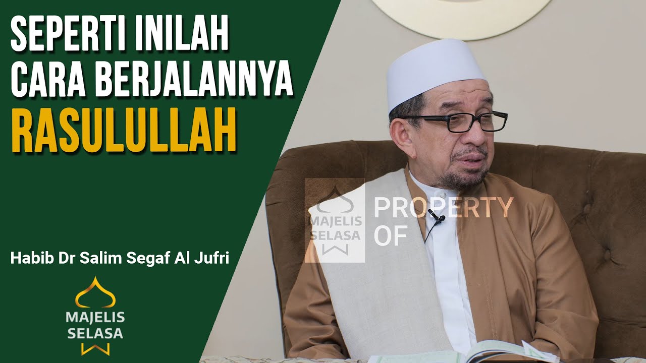 Jalan Sehat Seperti Rasulullah - Habib Dr Salim Segaf Al Jufri