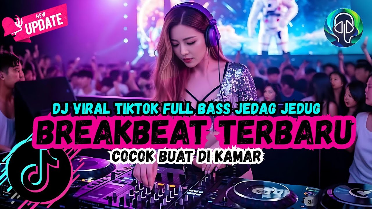 DJ TIKTOK TERBARU 2026 FULL BASS 🎵 DJ BREAKBEAT BARAT TERBARU 2026 🎵 DJ PLAT KT TERBARU 2026🎵