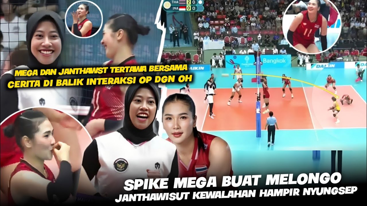 FLYING KISS..Interaksi Mega Dan Janthawisut!! Spike Mega Begitu Keras Dan Tajam