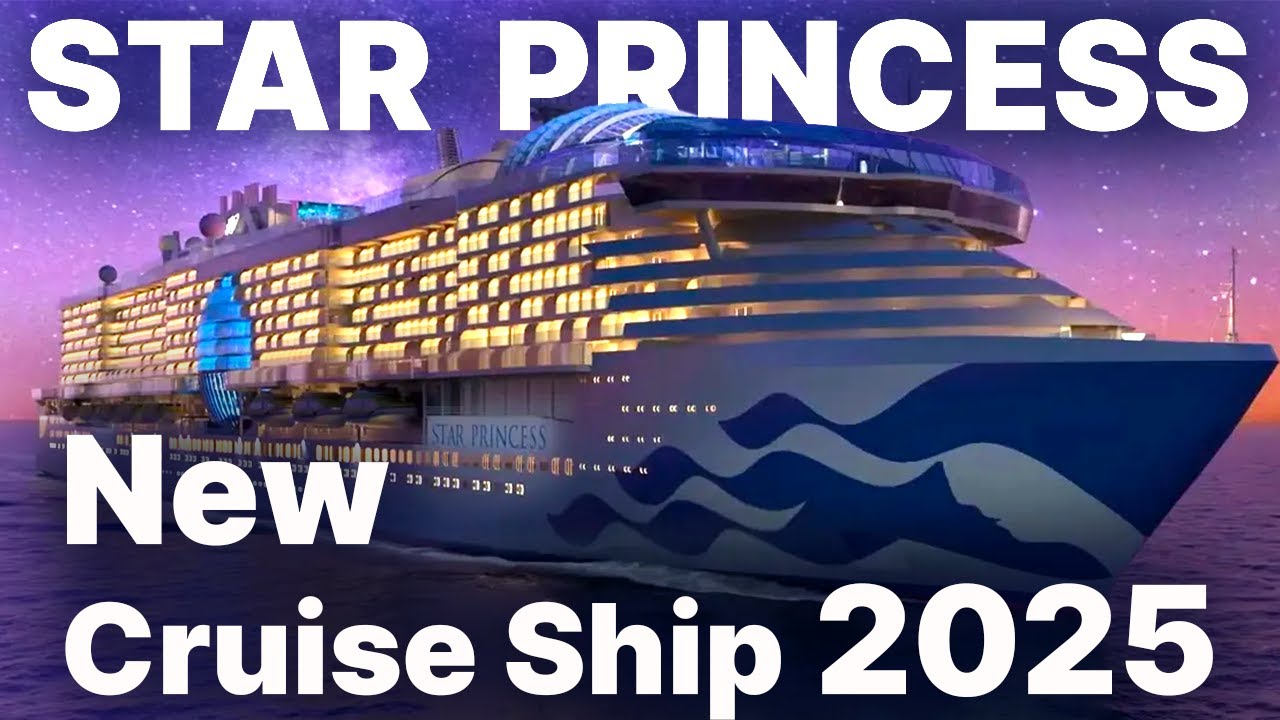 STAR PRINCESS - Новый Круизный Лайнер 2025 - Виртуальный Тур