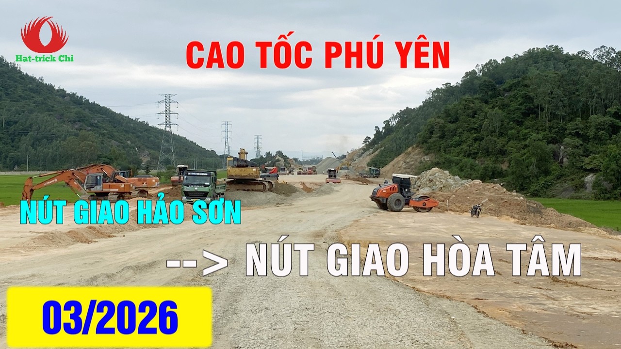 HIỆN TRẠNG CAO TỐC PHÚ YÊN TỪ NÚT GIAO HẢO SƠN - NÚT GIAO HÒA TÂM (CHÍ THẠNH - VÂN PHONG)