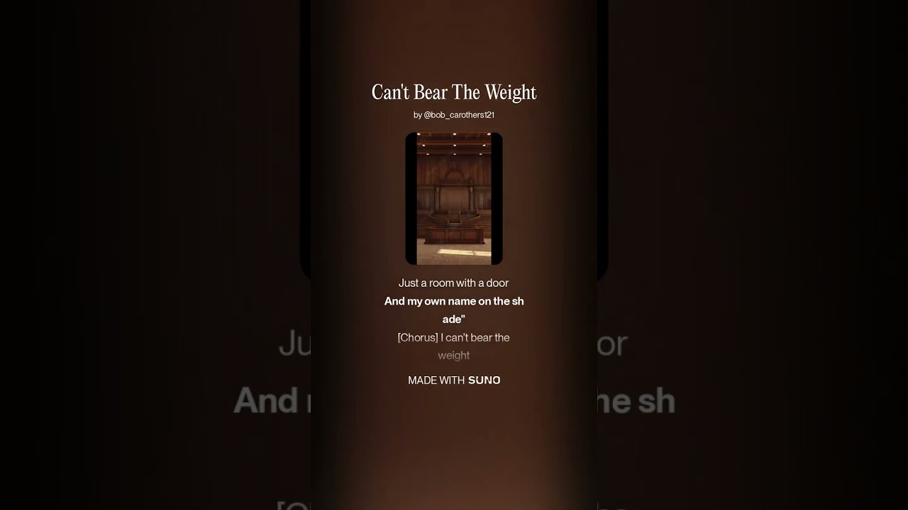 Can't Bear The Weight (V.2)
