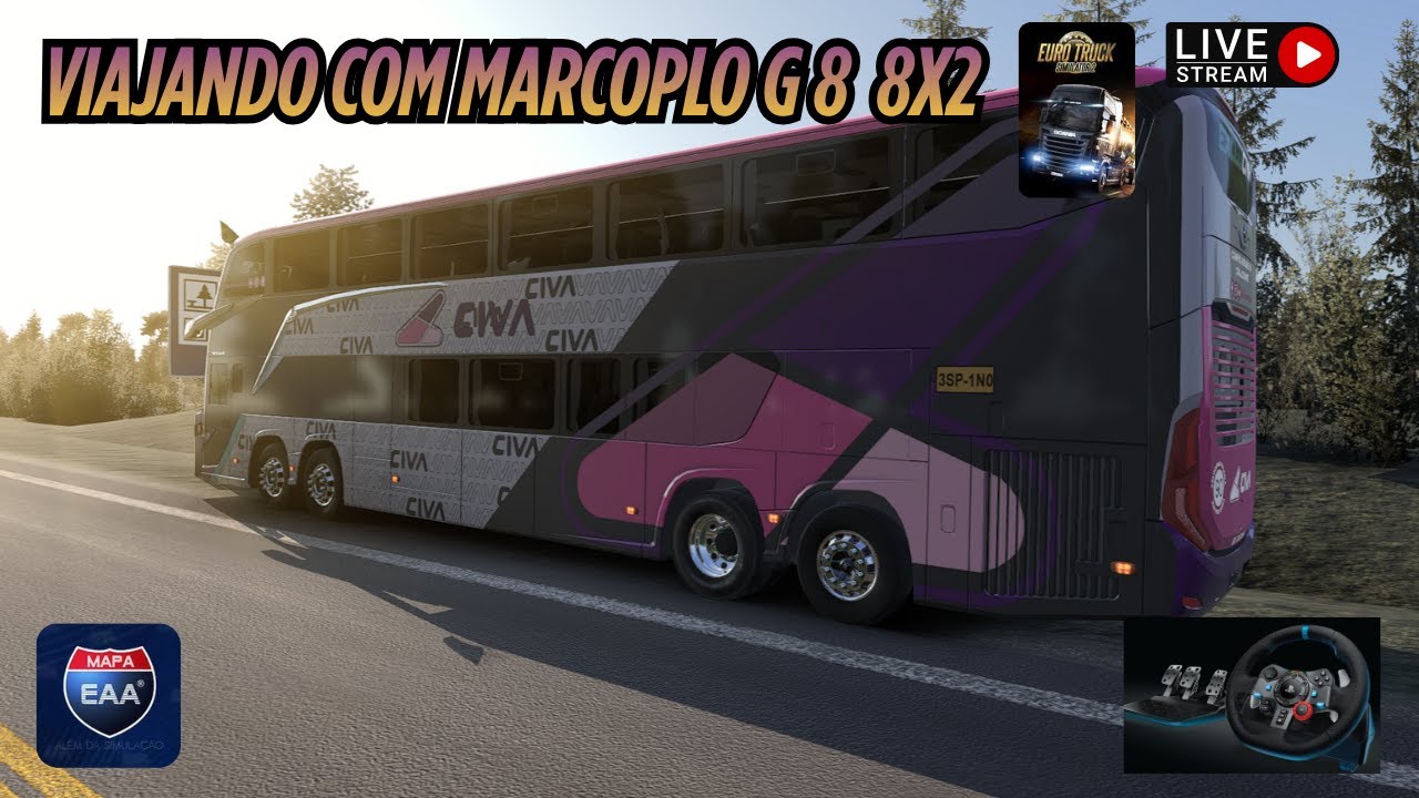 VIAJANDO PELO BRASIL NO MARCOPLO G8  NO ETS 2 1.58  ** live on**