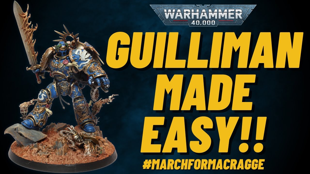 Roboute Guilliman Made Easy - Beginner friendly Ultramarine painting tutorial! no airbrush needed!