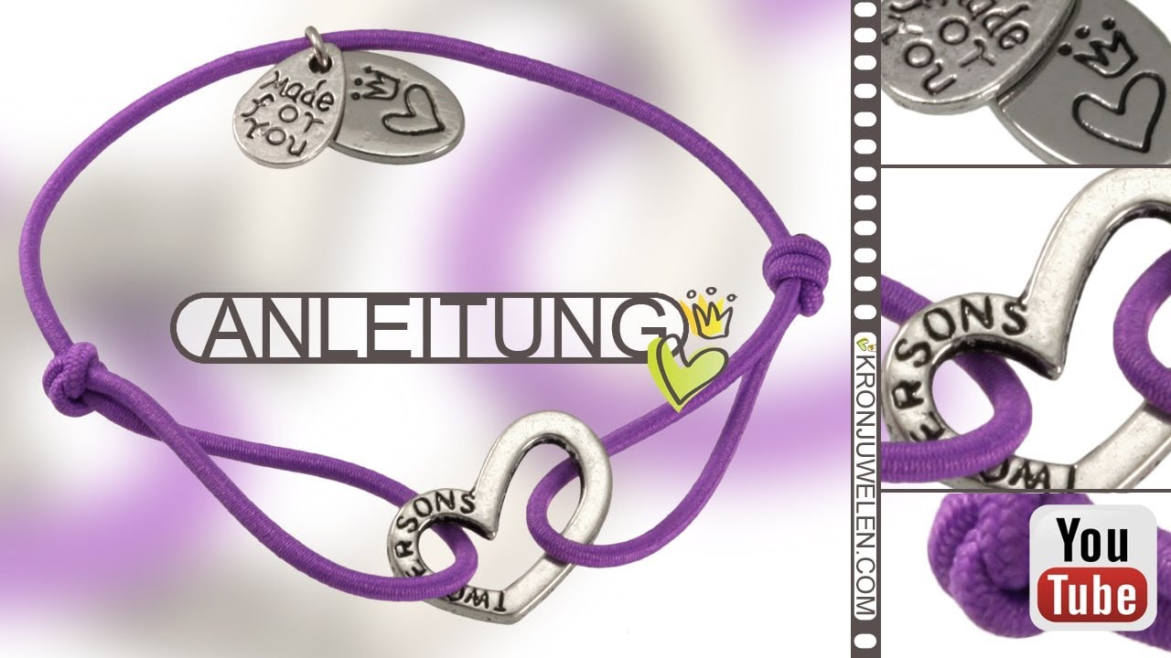 Video-Bastelanleitung für ein Schiebeknoten Herz-Armband von kronjuwelen.com