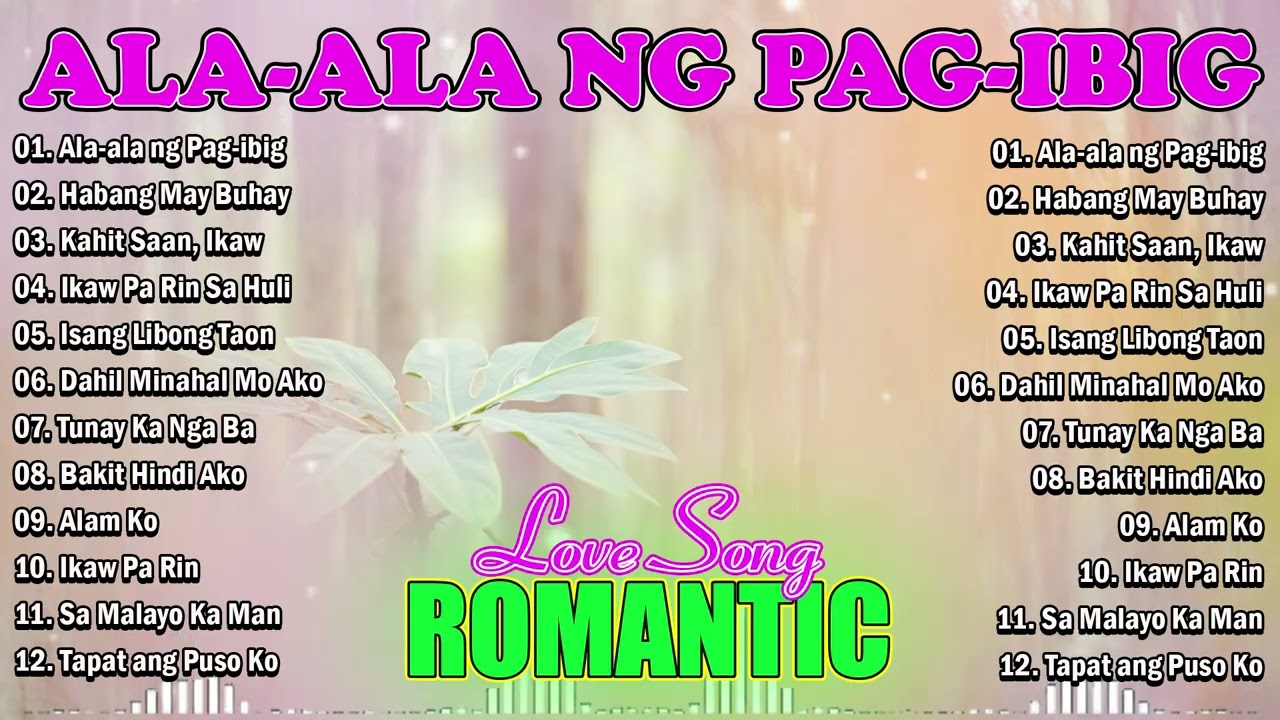 Best OPM Love Songs Tagalog Playlist 💖 | Classic & Modern Filipino Romantic Hits 2026