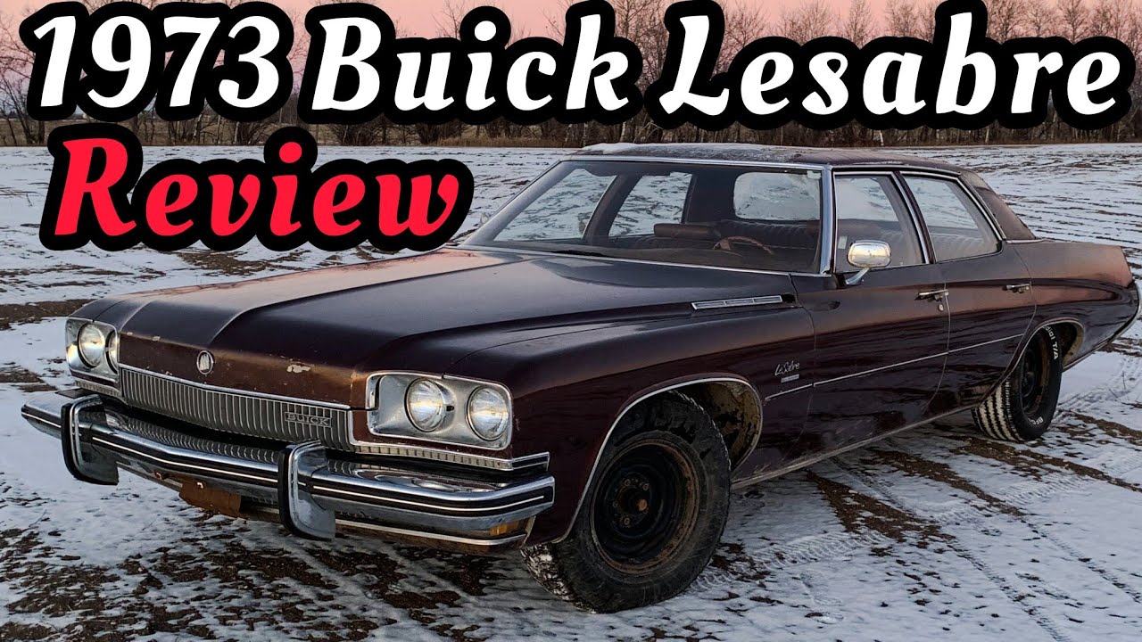1973 BUICK LeSABRE CUSTOM REVIEW