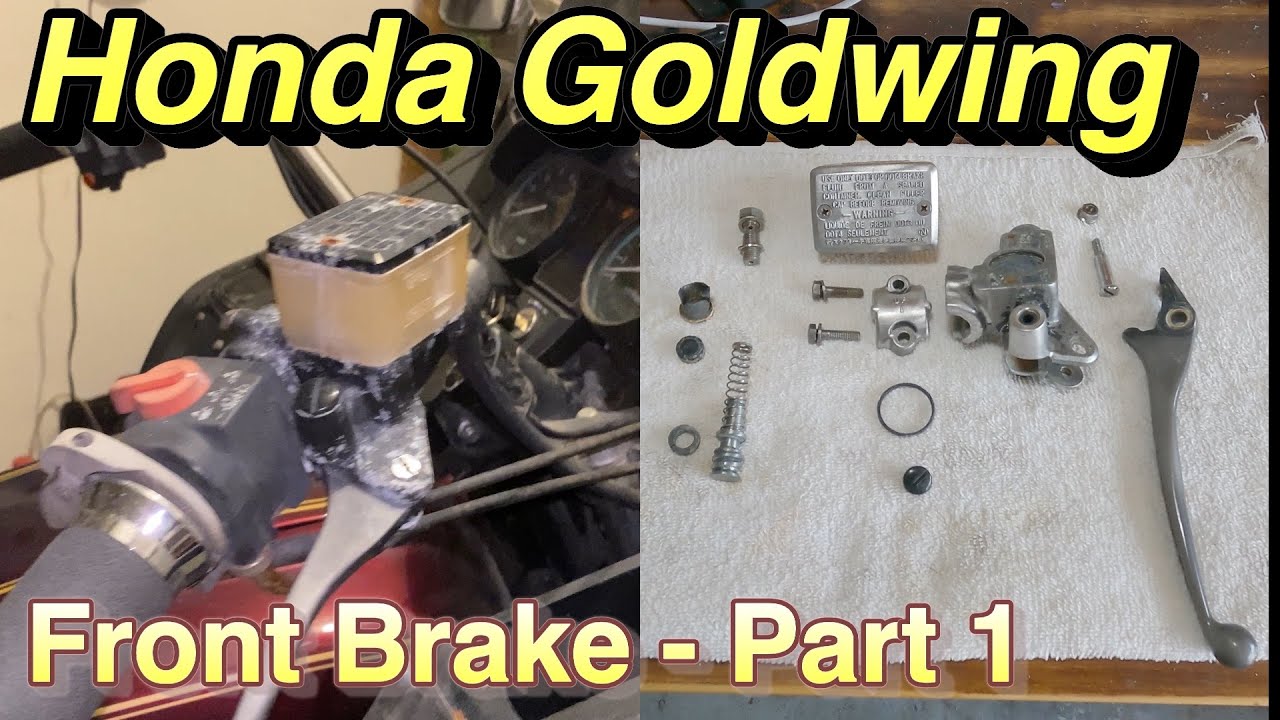 Honda Goldwing | Front Brake Master Cylinder - Part 1 of 2 🛵