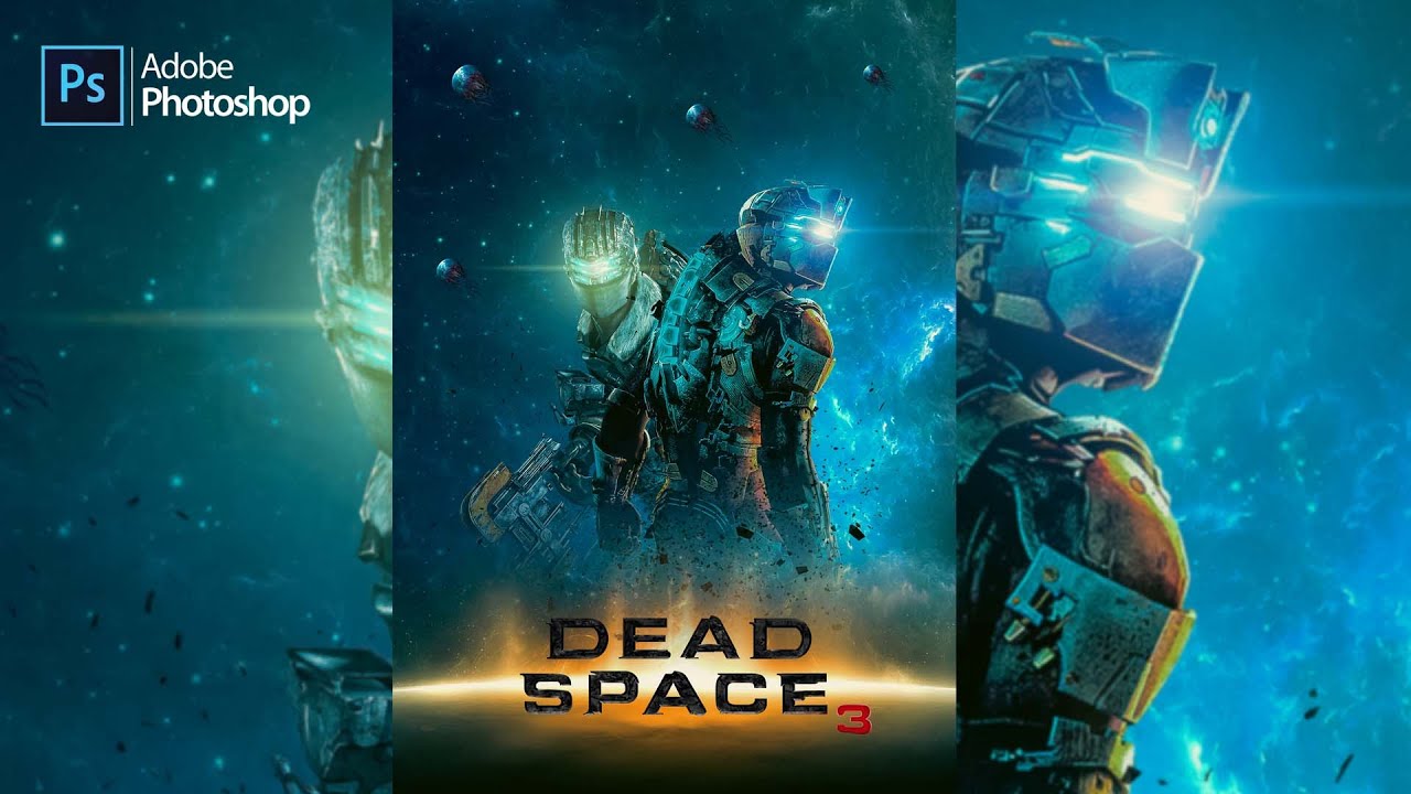 Dead Space 3 - Gaming Poster Design | Photoshop Tutorial