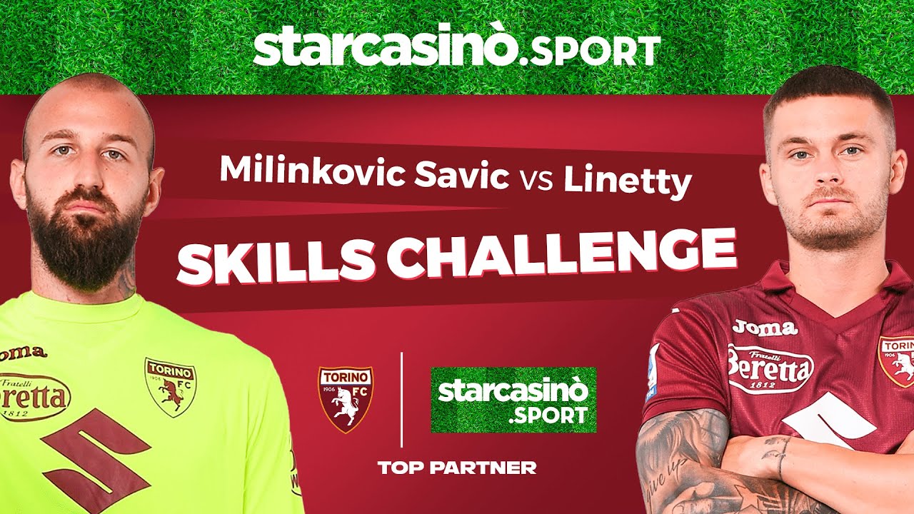 La Skills Challenge di Milinkovic Savic e Linetty