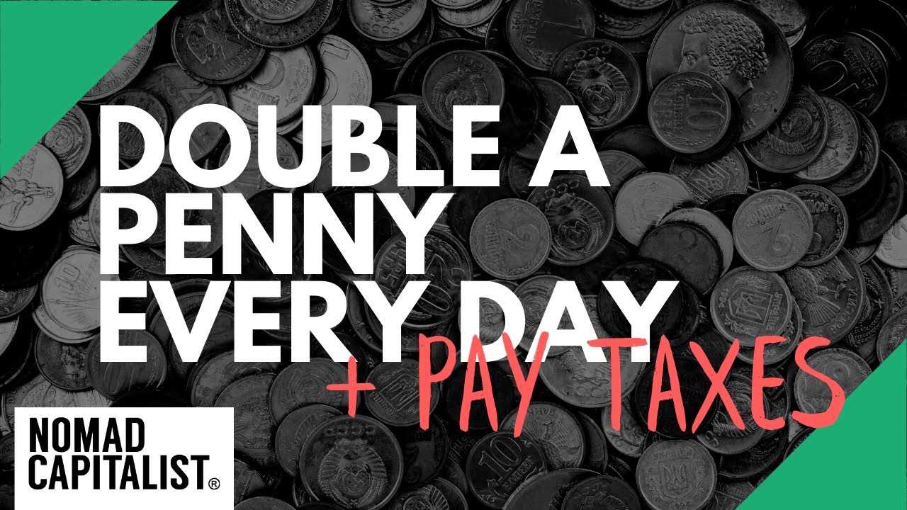 Double a Penny Every Day For 30 Days... Now Pay Taxes