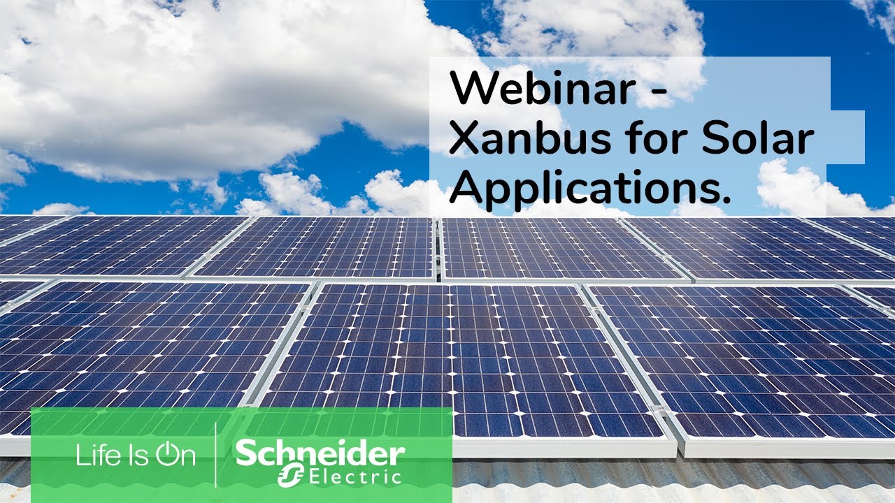 Webinar Replay - Xanbus for Solar application