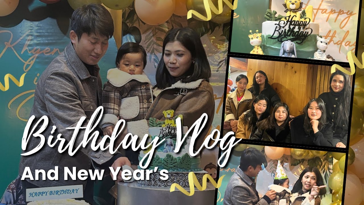 1st Birthday + New Year Celebration 🎉 | End of 2025 Vlog