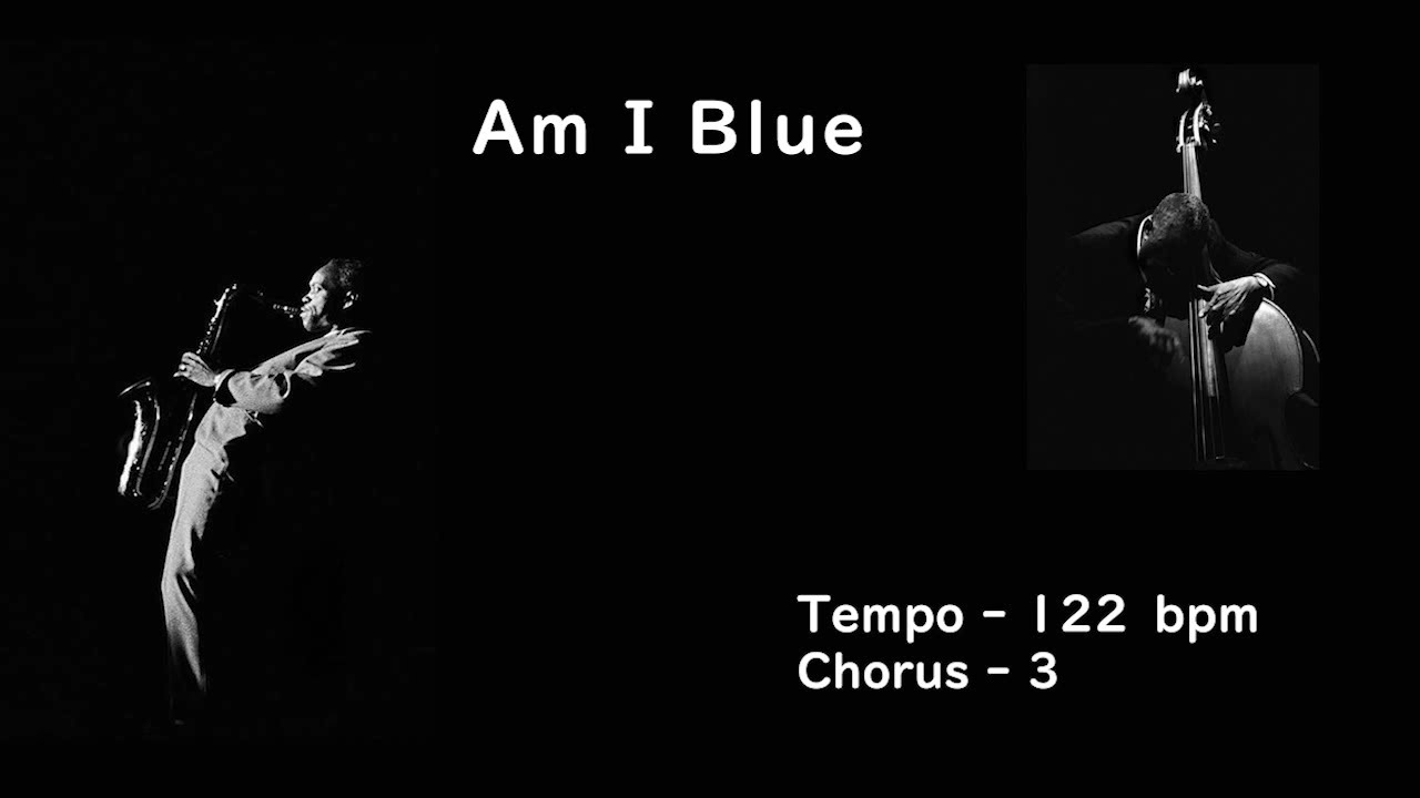 Am I Blue - B.T ( 🎷 Bb ) Melody & Simple Solo