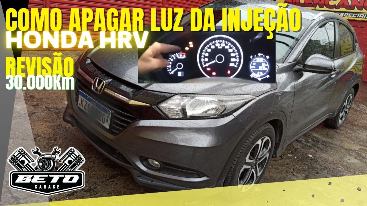 Tutorial | Revisão dos 30.000Km HRV - Como apagar a luz da injeção do honda?
