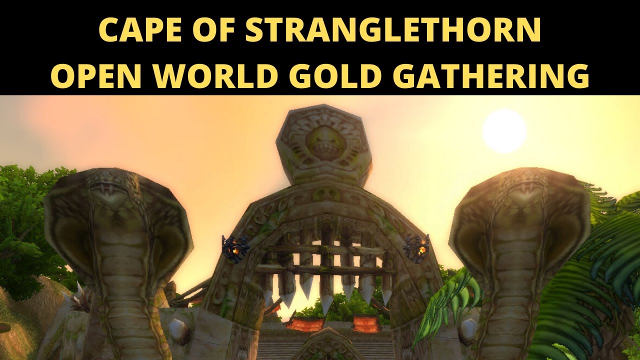 Cape of Stranglethorn [Open World Gold Gathering #8]