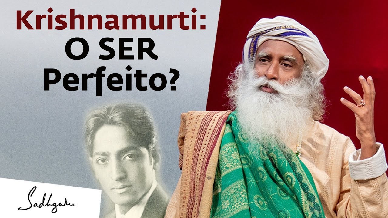 Krishnamurti Seria o Novo Buda… Mas Disse Não | Sadhguru Português