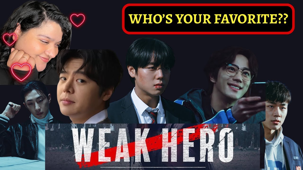 Who’s your Favorite **WEAK HERO CLASS 2** Character | #1 and #3 will SHOCK you