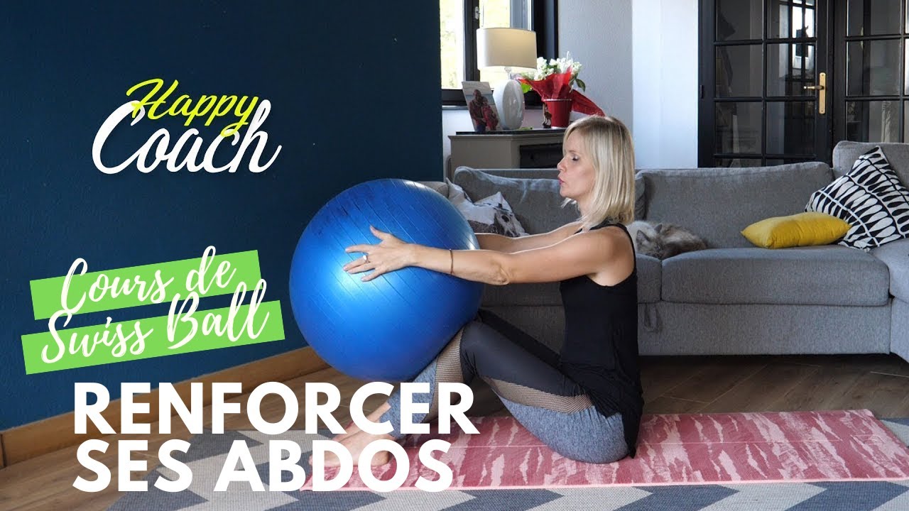 Comment renforcer ses abdominaux avec un Swiss Ball - Happy Coach