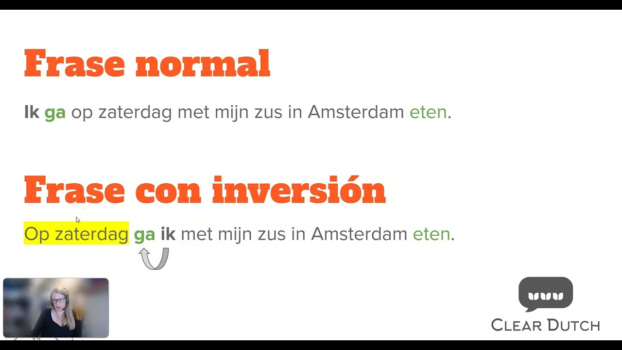 Gramática holandesa - Inversión - Más materiales en www.cleardutch.nl