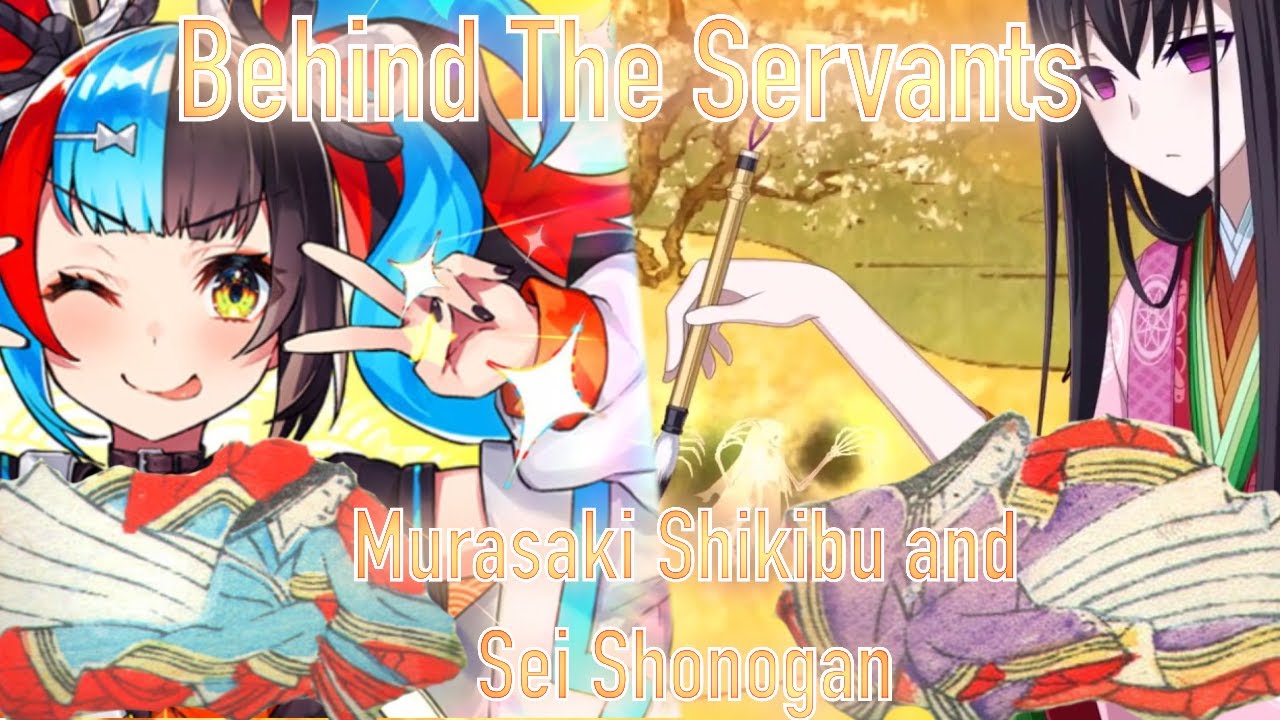 Behind The Servants: Murasaki Shikibu and Sei Shonagon