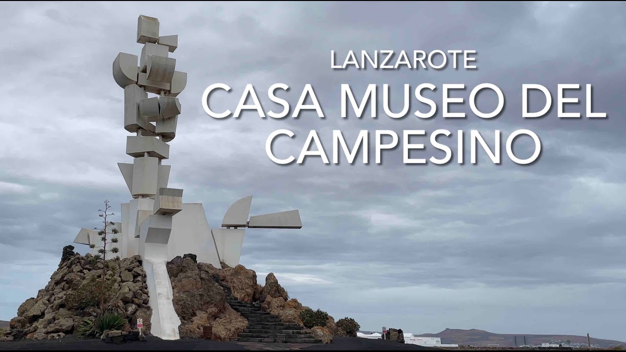 Casa Museo del Campesino, Lanzarote (4K)