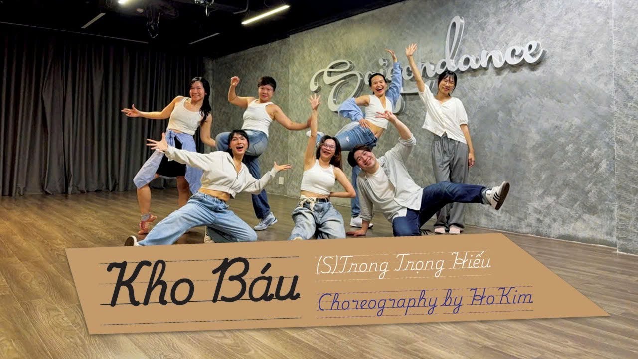Kho Báu - (S)Trong Trọng Hiếu - Choreography by: Ho Kim 