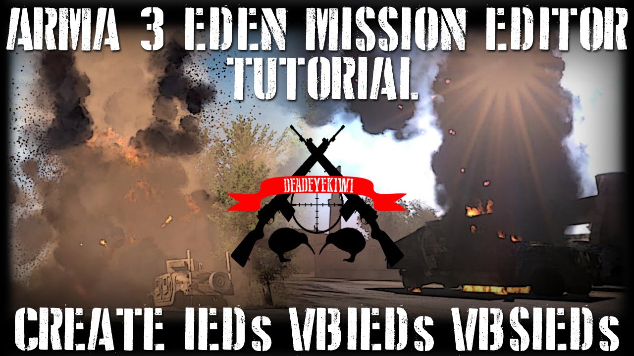 ArmA 3 Eden ➤ How to create / use IEDs VBIEDs SVBIEDs Part 01 ( Mission editor tutorial )