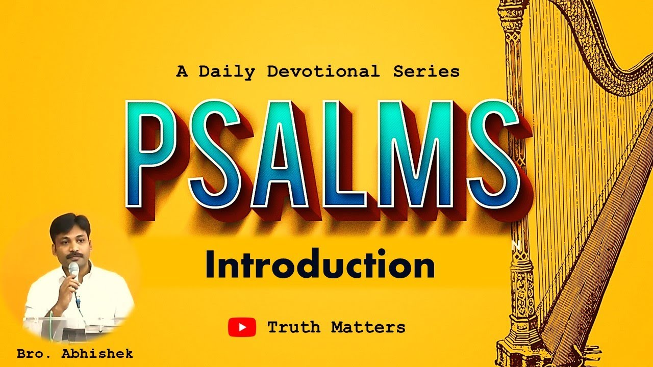 PSALMS || కీర్తనలు గ్రంథ పరిచయము || INTRODUCTION TO PSALMS || Abhishek.