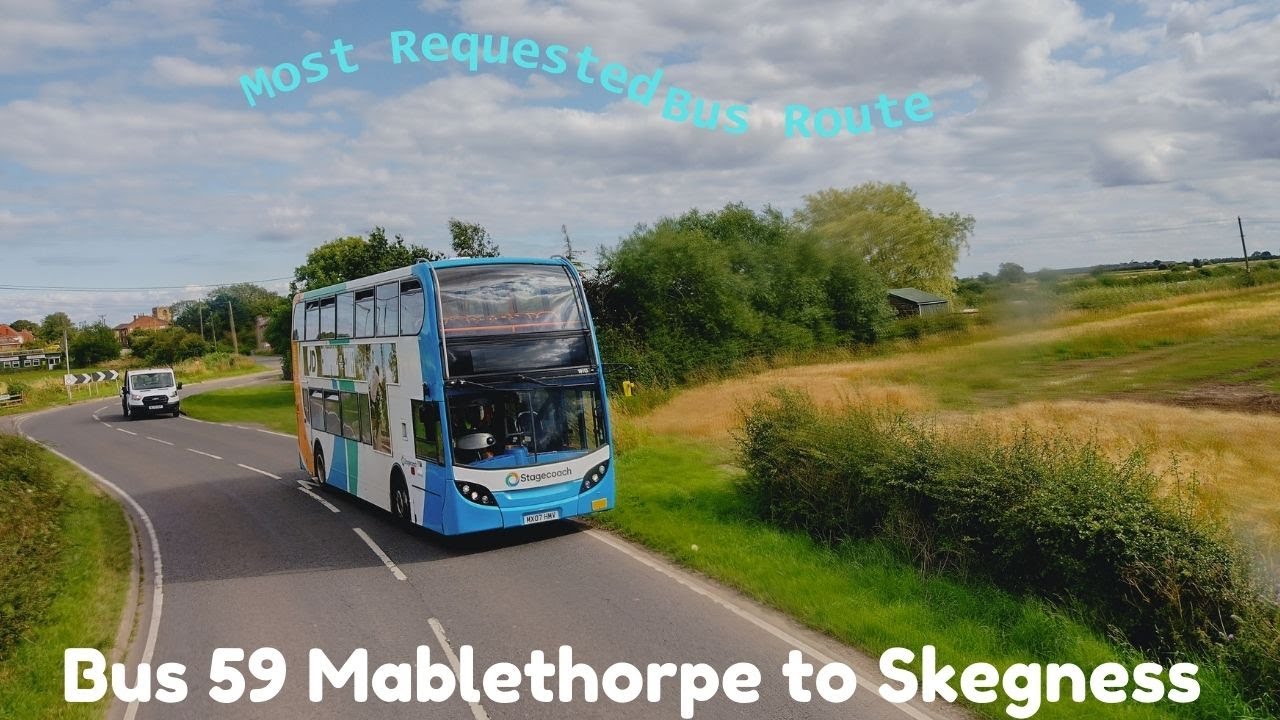 Mablethorpe | Skegness | Bus 59 from Mablethorpe to Skegness Interchange| July 2024