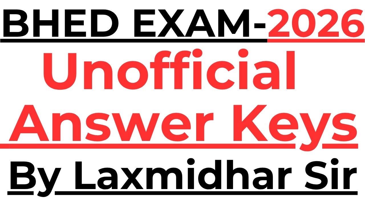 BHED EXAM 2026 I UNOFFICIAL ANSWER KEYS I BHED ANSWER KEYS 2026 I BHED ANSWER KEYS 2026