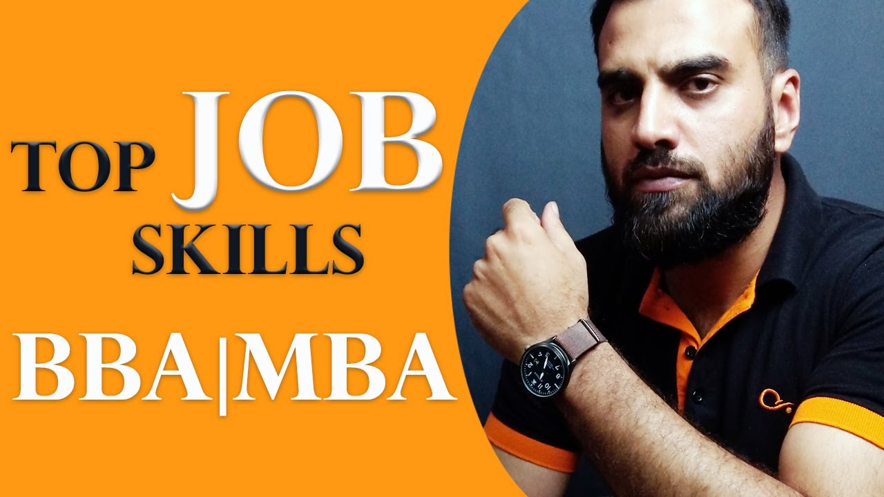 BBA & MBA Skills Required for Job or Business (Best Skill for Business Management Students)
