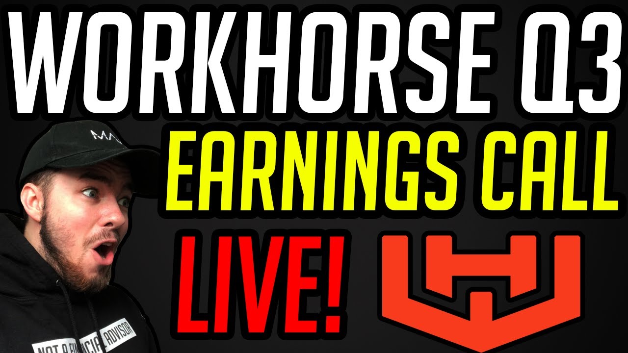 WORKHORSE STOCK Q3 EARNINGS LIVE! WKHS STOCK EARNINGS!