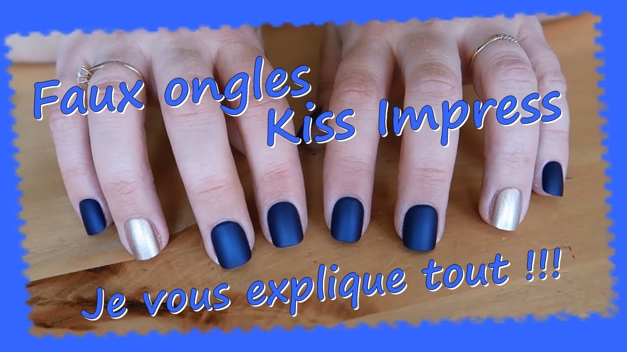 Faux ongles Kiss Impress ... Je vous explique tout !!!