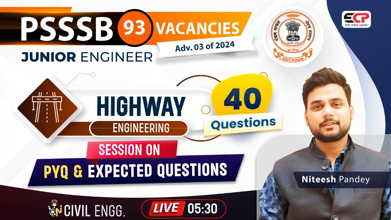 Highway Engg. 40 Questions | PSSSB JE PYQ & Expected Questions for 10th Aug Exam | Live 5:30pm