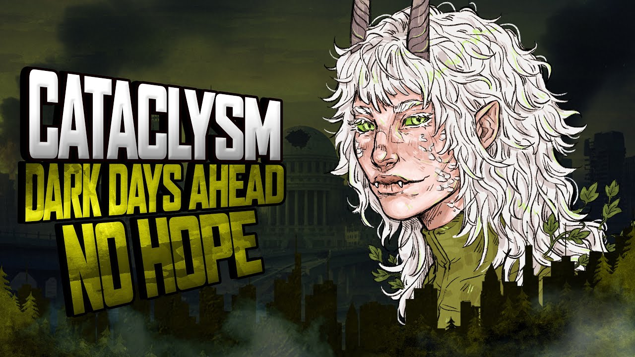 Cataclysm: Dark Days Ahead 