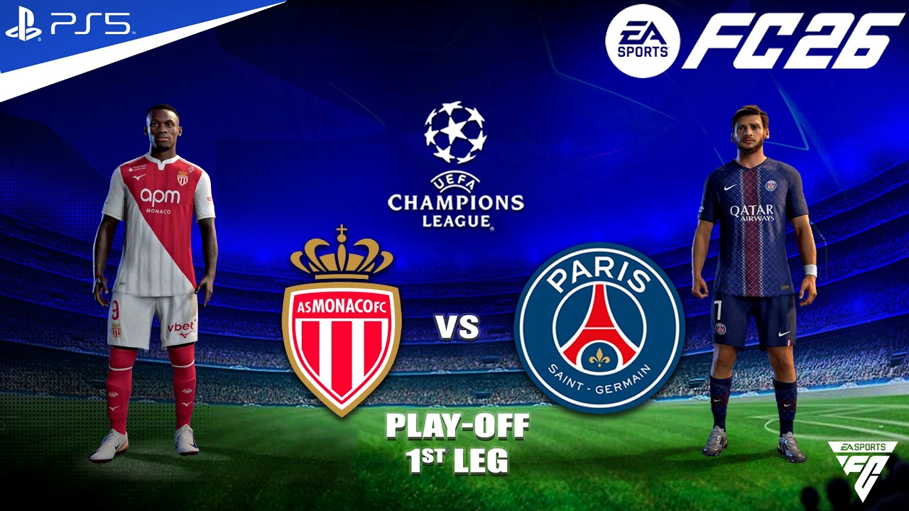 FC 26 - Monaco vs PSG - Play OFF 1st Leg - Champions League 2025/26 | PS5™ 4K HDR