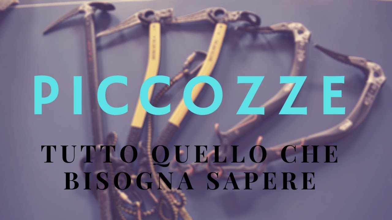 Quale piccozza comprare? (Consigli e modelli)