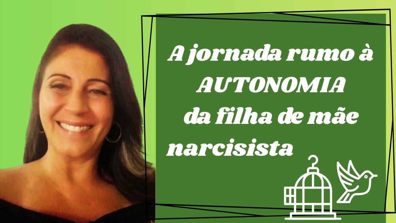 A jornada rumo à autonomia da filha de mãe narcisista