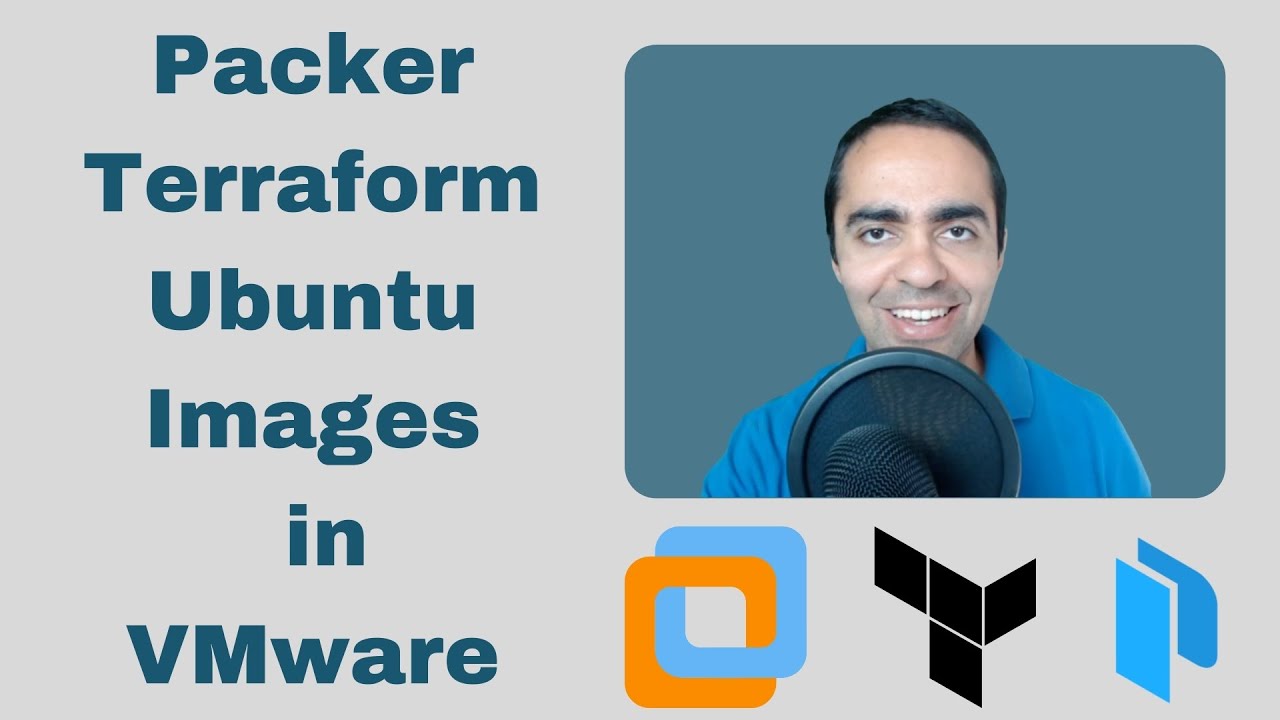 HashiCorp Packer for VMware Ubuntu Templates and Terraform for building VMs | Infrastructure as Code