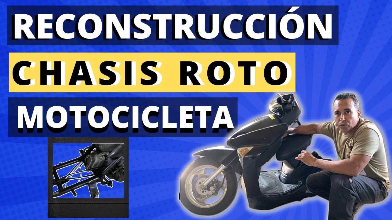 Reconstrucción y refuerzo de Chasis roto de Motocicleta.