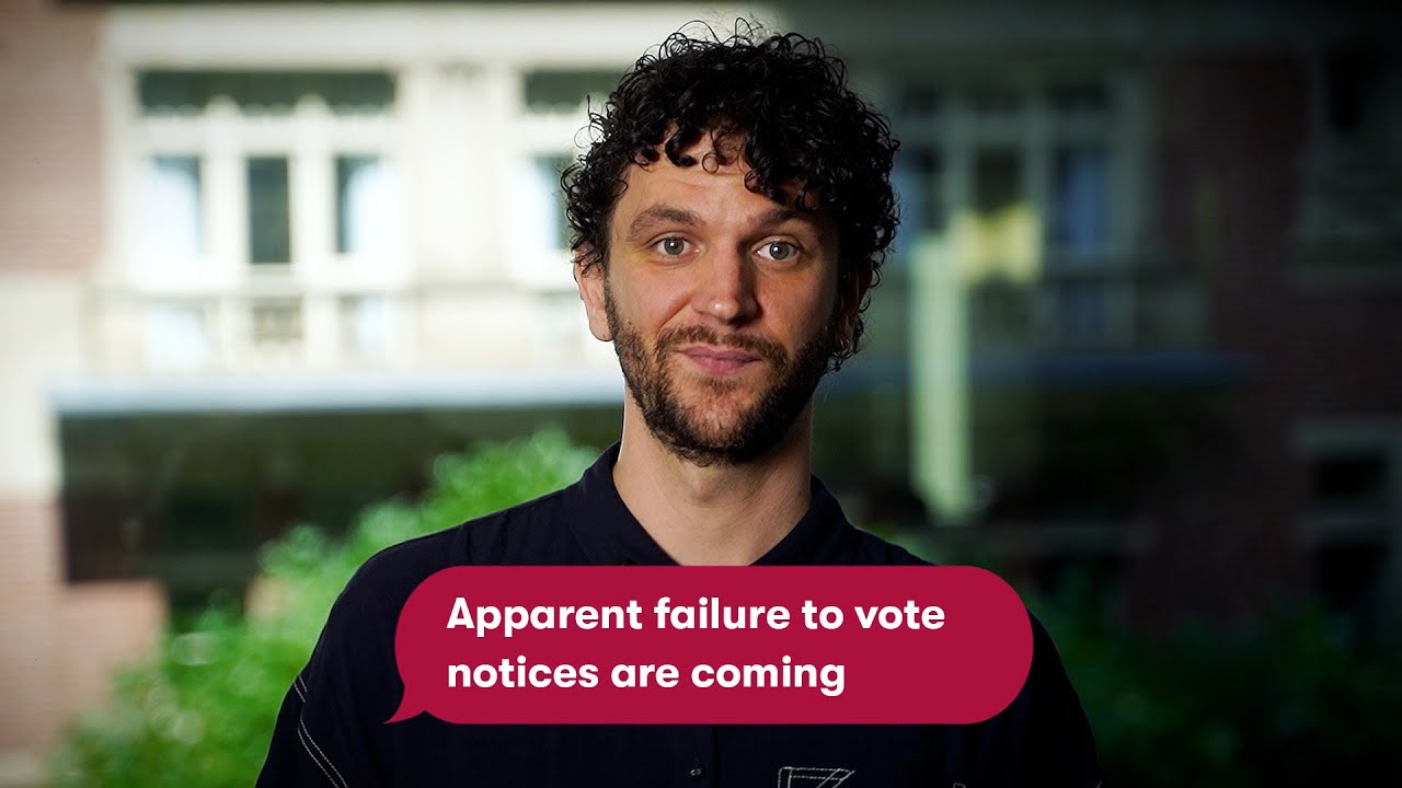 Apparent failure to vote notices: what you need to know