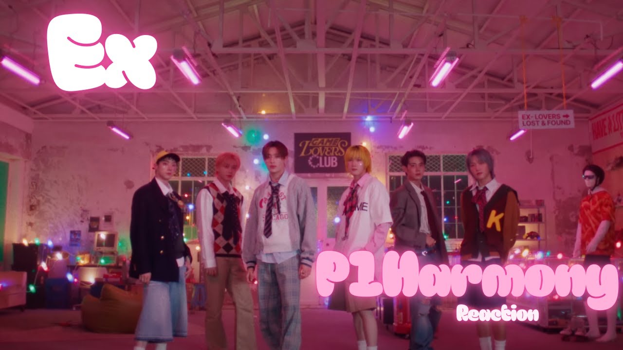 Reacting to P1Harmony’s ‘EX’ MV for the First Time