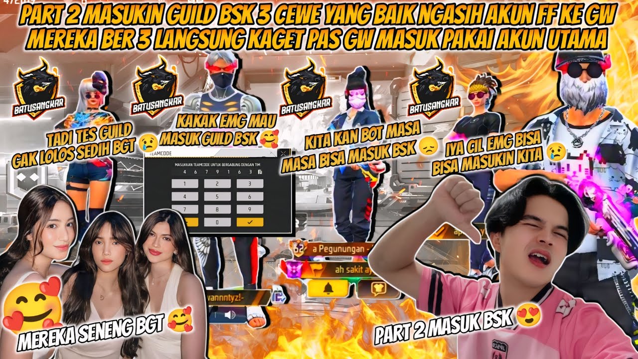 PART 2 MASUKIN  GUILD BSK 3 CEWE YANG BAIK HATI PAS GW MASUK PAKAI AKUN UTAMA MEREKA KAGET !!